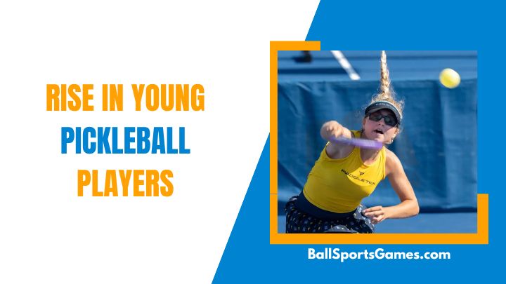 Rise In Young Pickleball Players