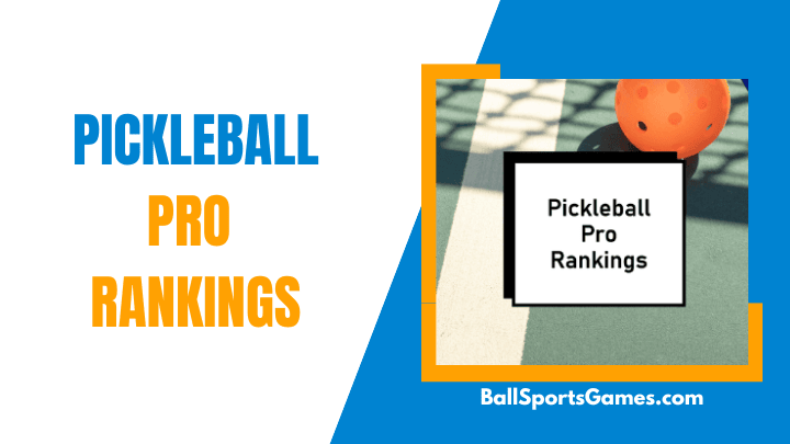 Pickleball Pro Rankings